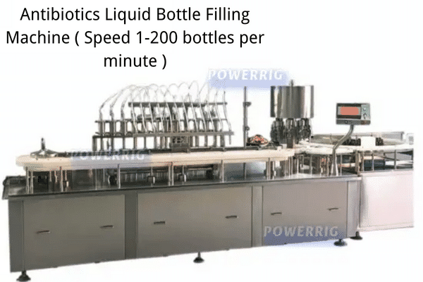 Antibiotics Liquid Bottle Filling Machine ( Speed 1-200 bottles per minute )